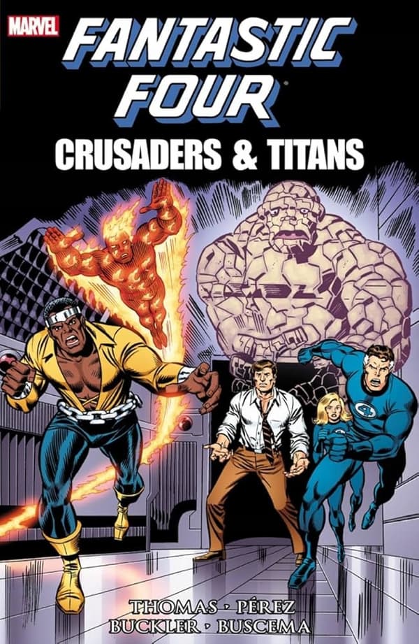 FANTASTIC FOUR CRUSADERS & TITANS TP