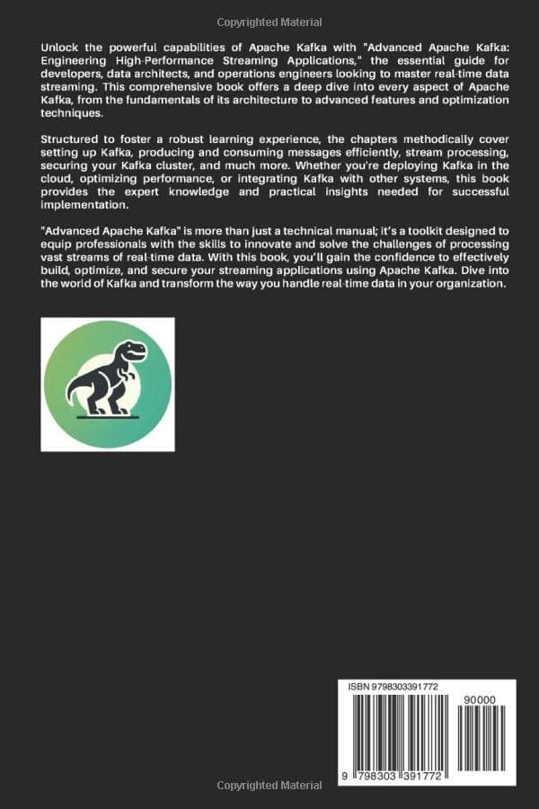 Jones, Peter *Advanced Apache Kafka: Engineering High-Performance Streaming*