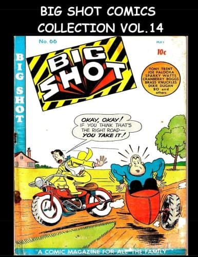 Big Shot Comics Collection Vol. 14: 5-Issue Collection - Big Shot Comics