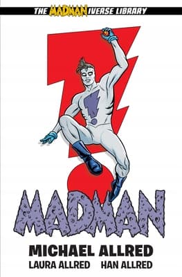 Madman Library Edition Volume 1 by Michael Allred