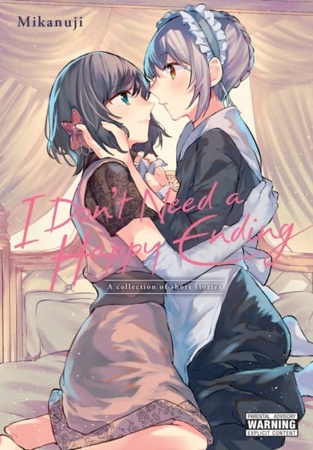 I Don’t Need a Happy Ending by Mikanuji