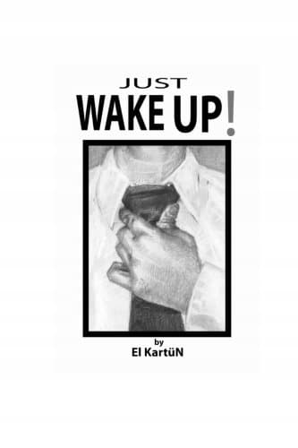 Just WAKE UP!