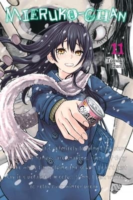 Mieruko-chan, Vol. 11 Alexis Eckerman, Leighann Harvey, Tomoki Izumi