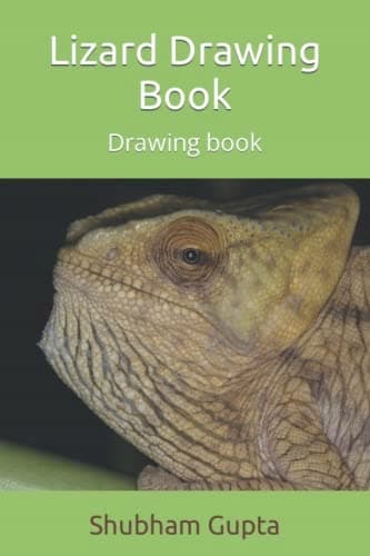 Lizard Drawing Book: Drawing book