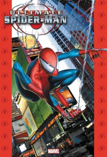 Ultimate Spider-Man Omnibus Vol. 1 by Brian Bendis