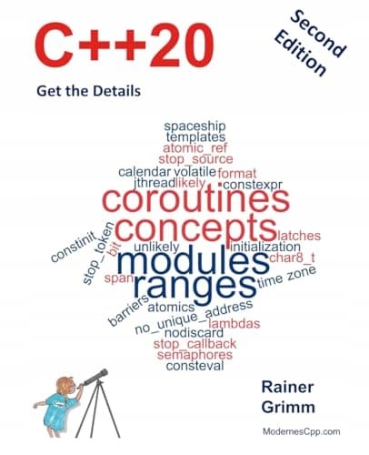 Grimm, Rainer. *C++20: Get the Details* (Second Edition)