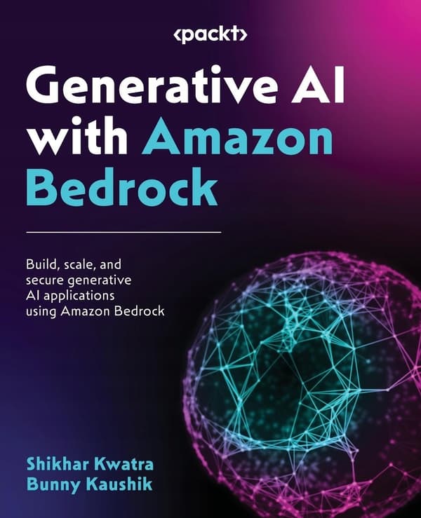 Generative AI with Bedrock: Build, scale and secure generative AI
