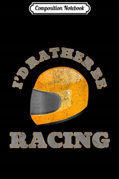 Composition Notebook: I'd Rather Be Racing – Motorcycle Helmet Drag Racing Jo