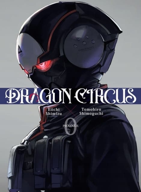 Dragon Circus 0 by Eiichi Shimizu