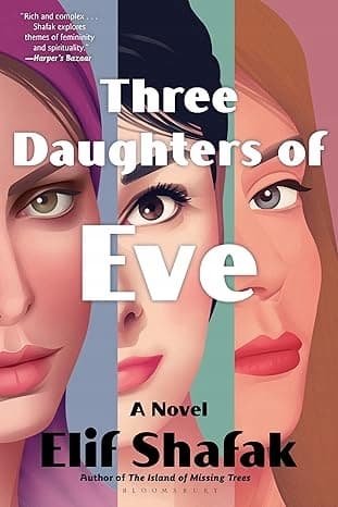 Three Daughters of Eve by Elif Shafak