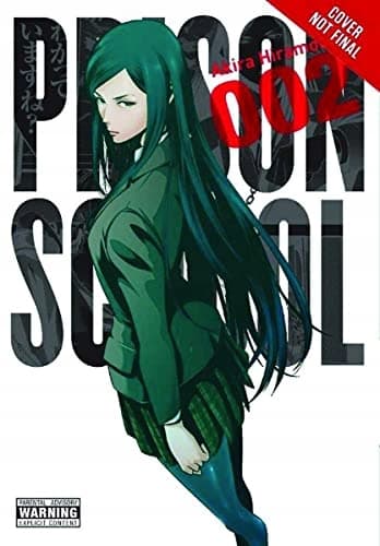 Prison School, Vol. 2 by Akira Hiramoto