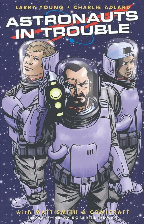 Astronauts in Trouble: Young Larry