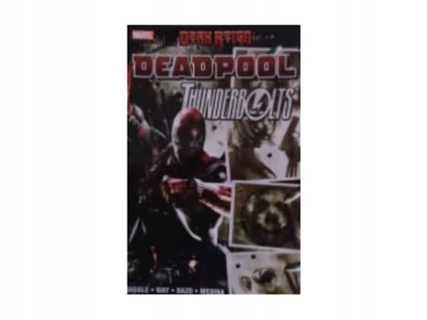 Dark Reign: Deadpool/Thindersolts. – Medina
