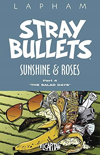 Stray Bullets: Sunshine & Roses Volume 4