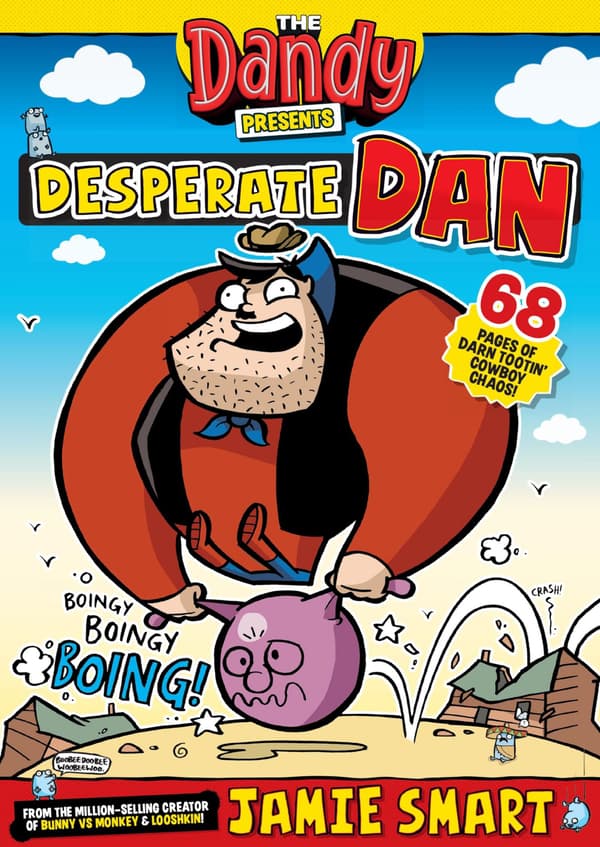 THE DANDY PRESENTS: DESPERATE DAN BY Jamie Smart - Jamie Smart (COMIC)