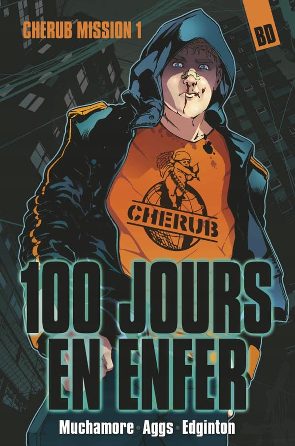 Cherub – Mission 1: 100 Days in Hell: NEW EDITION