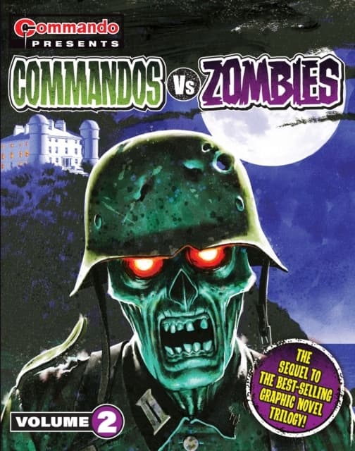 Commando Presents: Commandos vs. Zombies Vol. 2