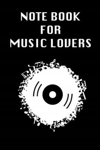 Notebook for Music Lovers: A lovely notebook gift for loved ones. Blank, lined