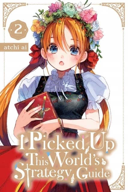 I Picked Up This World’s Strategy Guide, Vol. 2: Atchi Ai, Kevin Steinbach,