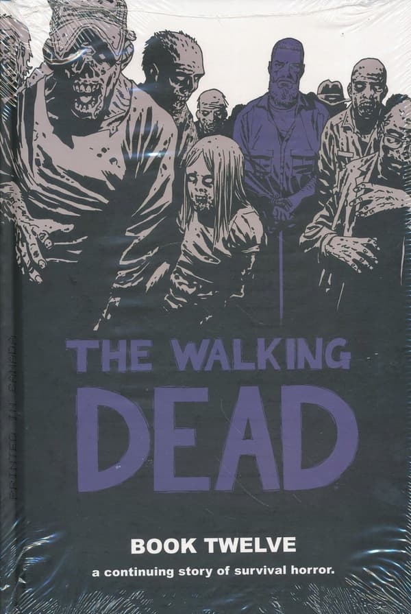 The Walking Dead, Book 12, by Robert Kirkman