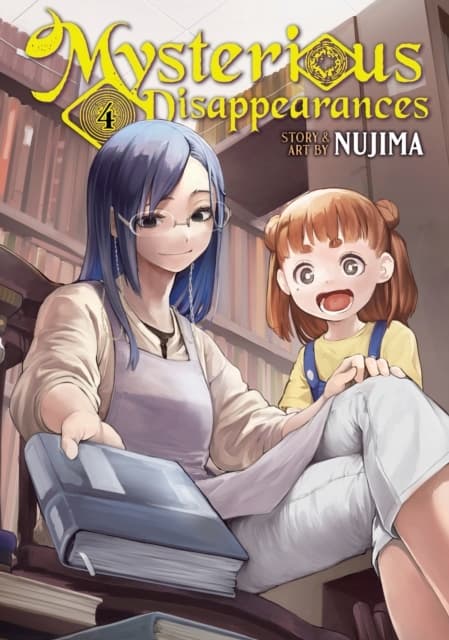 Mysterious Disappearances Vol. 4 Nujima