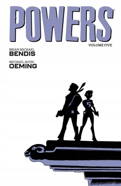 Powers Volume 5 by BRIAN MICHAEL BENDIS