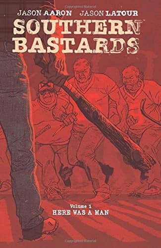Southern Bastards Volume 1: Here Was a Man, Aaron