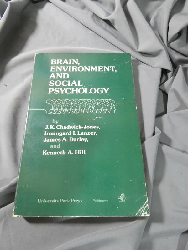 Brain, Environment and Social Psychology: Chadwick-Jones