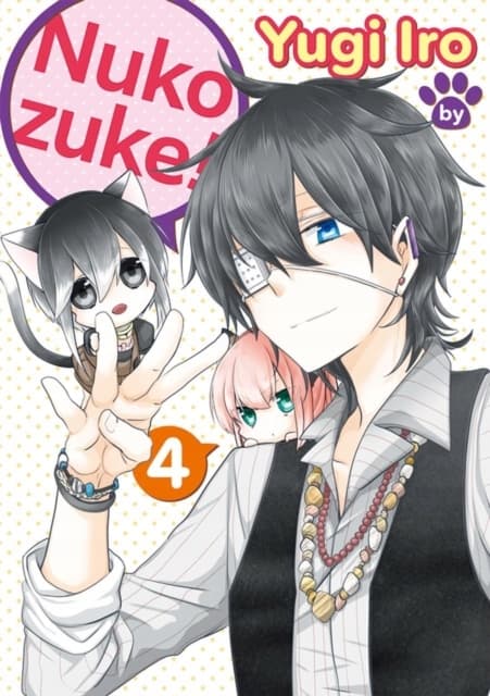 Nukozuke! Volume 4 by Iro Yugi