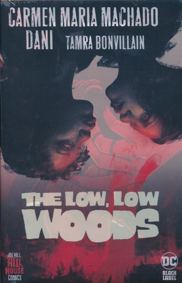 Low, Low Woods, by Carmen Maria Machado