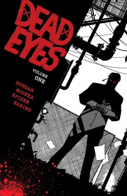 Dead Eyes Volume 1 GERRY DUGGAN