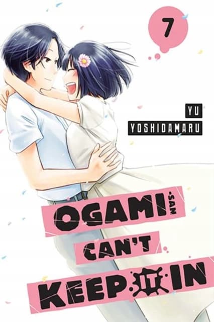 Ogami-san Can’t Keep It In 7 YU YOSHIDAMARU
