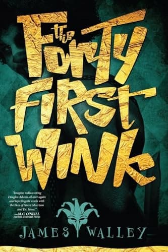 THE FORTY FIRST WINK: 1 (BOOK)