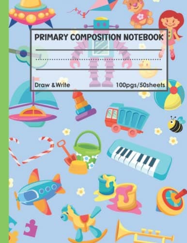 Primary Composition Notebook: Years K–2 Primary Story Journal, Summer Toy
