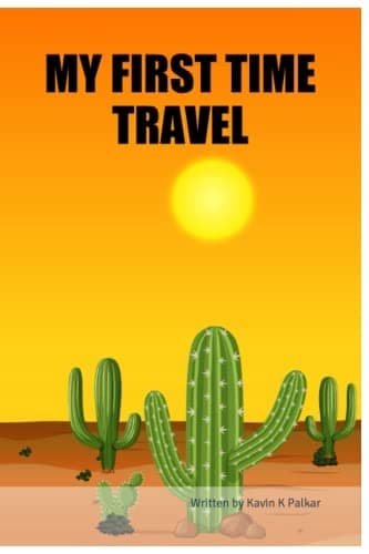MY FIRST TIME TRAVELLING