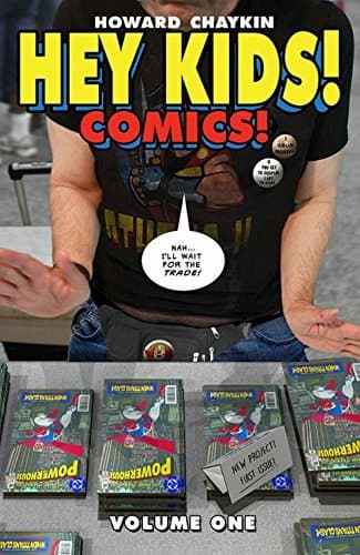 Hey Kids! Comics! Howard Victor Chaykin