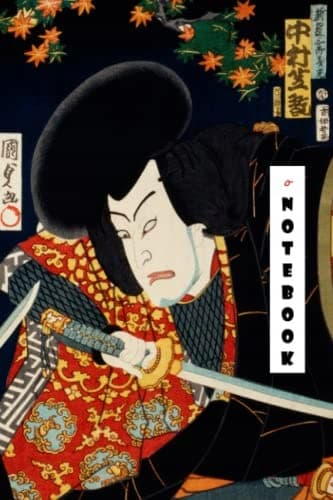 Just Like a Samurai Notebook
