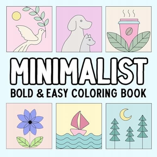 Minimalist Bold and Easy Colouring Book: Hue Colouring
