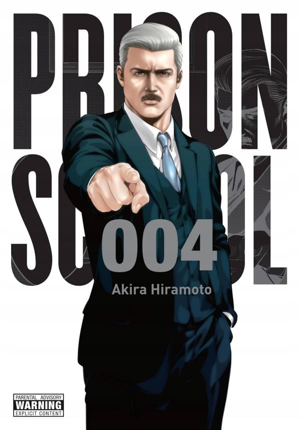 PRISON SCHOOL, VOL. 4: 5699 VOLUME 4 (PRISON SCHOOL GN) - Akira Hiramoto (K