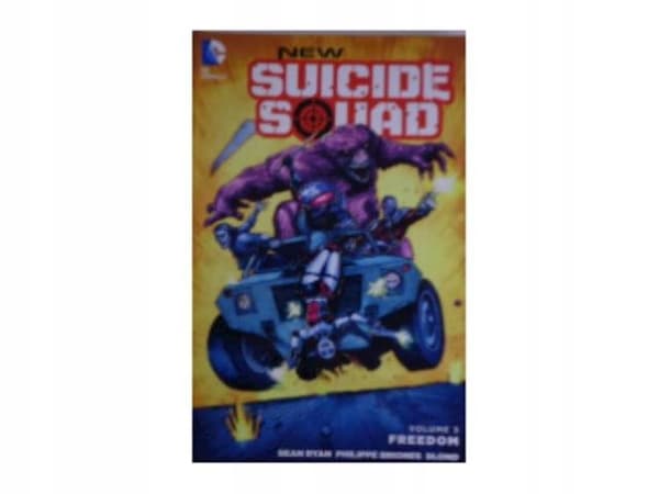 New Suicide Squad Vol. 3: Freedom – A collective work