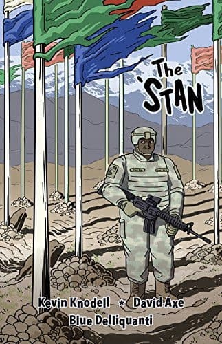 THE 'STAN – Kevin Knodell; David Axe (COMIC)