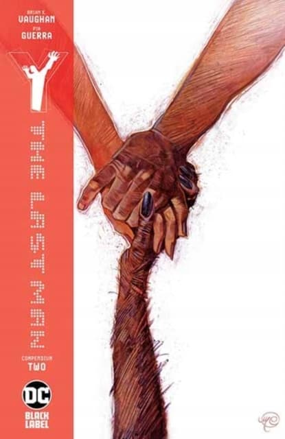 Y: The Last Man Compendium 2 by Brian K. Vaughan