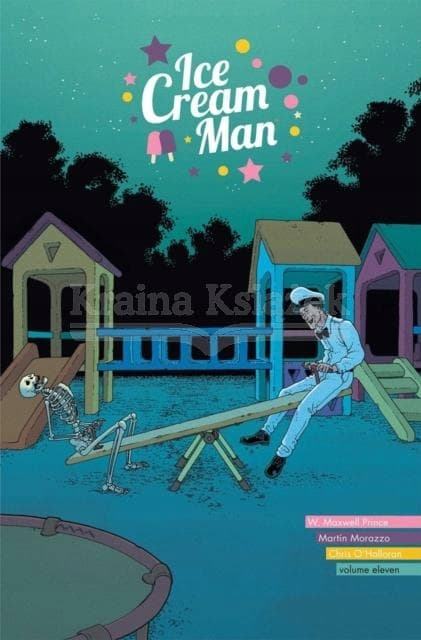 Ice Cream Man Volume 11: Horror, Horror – An anthology