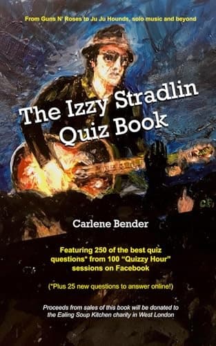 Bender, Carlene *The Izzy Stradlin Quiz Book*