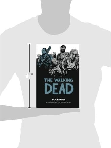 Robert Kirkman, *The Walking Dead*, Book 9: *Walking*, a collaborative work