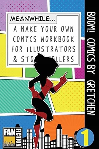 Boom! Comics by Gretchen: A ‘What Happens Next’ Comic Book for Budding Illustrators