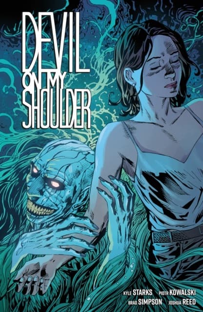 Devil On My Shoulder by Kyle Starks and Piotr Kowalski
