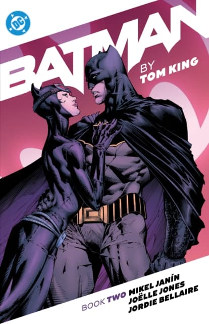 Batman by Tom King, Book Two: Mitch Gerads, Tom King