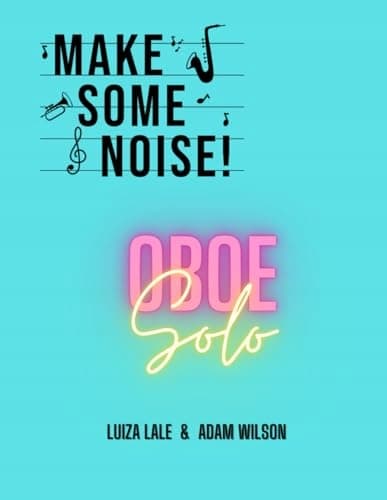 Lale, Luiza Make Some Noise!: Oboe Solo