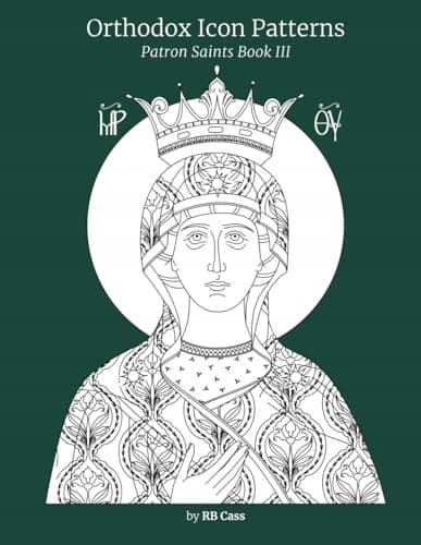 Cass, RB Orthodox Icon Patterns: Patron Saints, Book 3